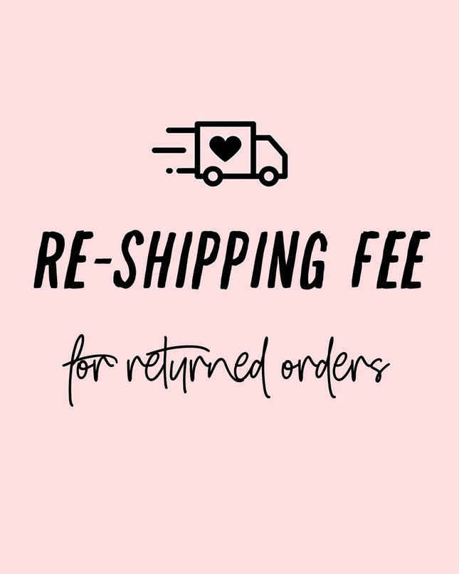 Reshipping Fee Only - Special Order Shipping Link